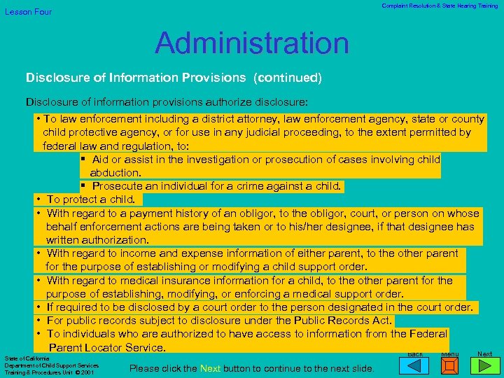 Complaint Resolution & State Hearing Training Lesson Four Administration Disclosure of Information Provisions (continued)