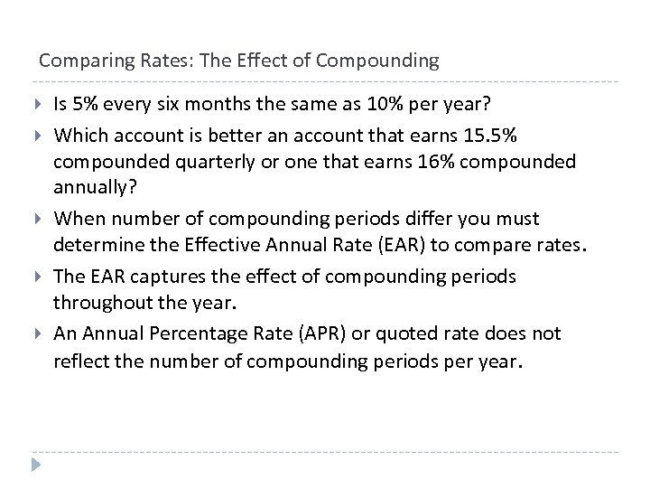 Comparing Rates: The Effect of Compounding Is 5% every six months the same as
