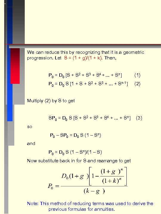 We can reduce this by recognizing that it is a geometric progression. Let S