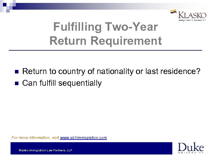 Fulfilling Two-Year Return Requirement Return to country of nationality or last residence? Can fulfill