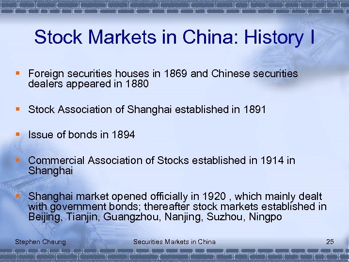 Stock Markets in China: History I § Foreign securities houses in 1869 and Chinese