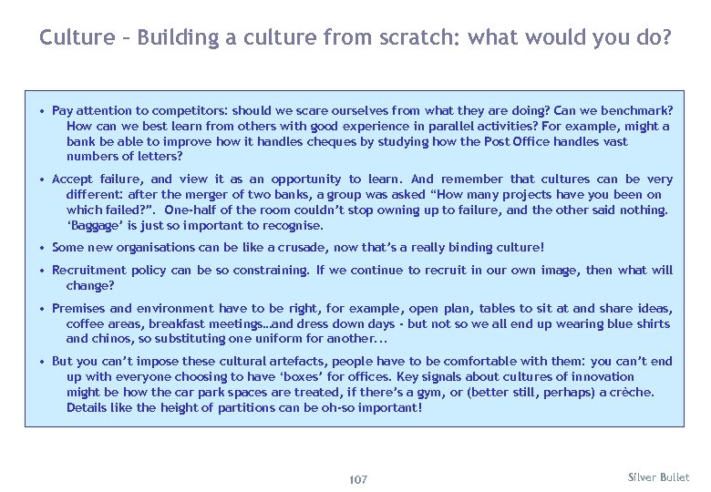 Culture – Building a culture from scratch: what would you do? • Pay attention