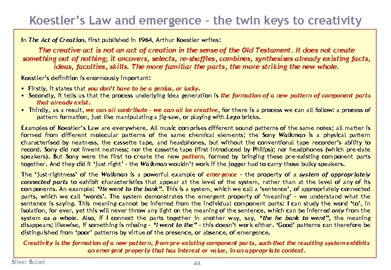 Koestler’s Law and emergence – the twin keys to creativity In The Act of
