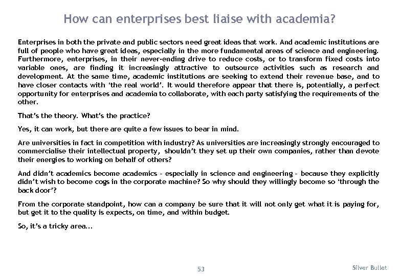 How can enterprises best liaise with academia? Enterprises in both the private and public