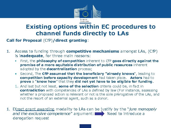 Existing options within EC procedures to channel funds directly to LAs Call for Proposal