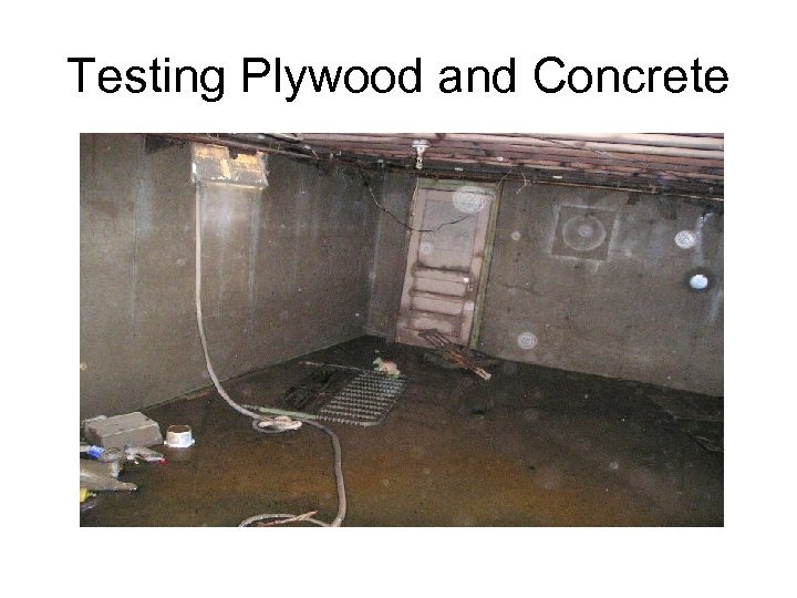 Testing Plywood and Concrete 