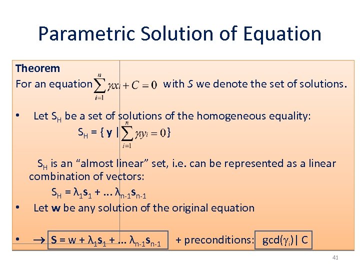 Parametric Solution of Equation Theorem For an equation • with S we denote the