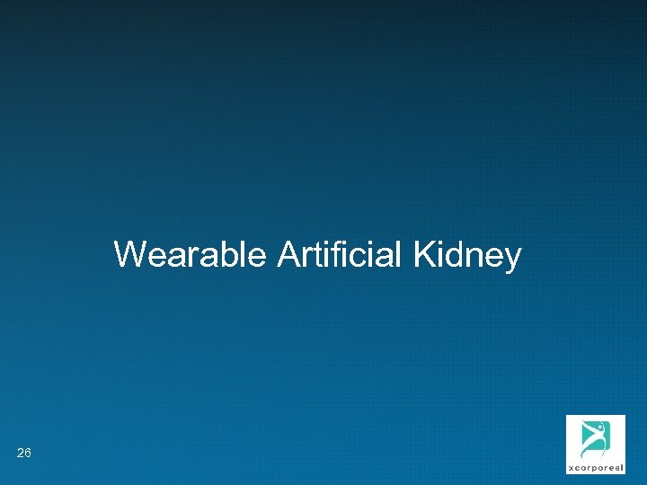 Wearable Artificial Kidney 26 