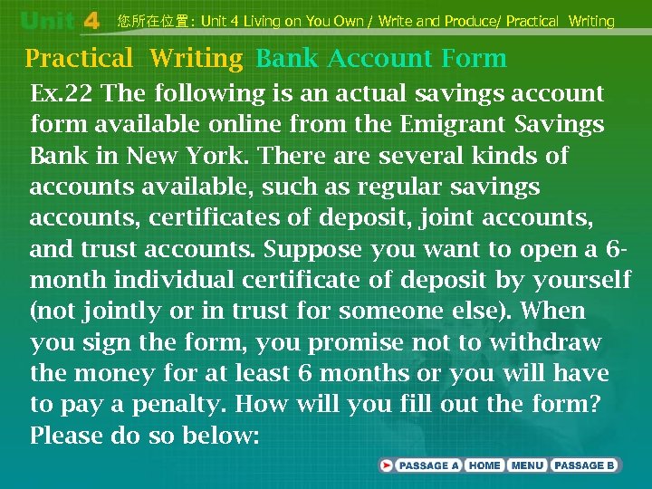 您所在位置: Unit 4 Living on You Own / Write and Produce/ Practical Writing Bank
