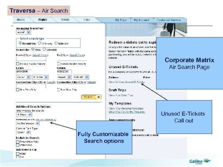 Traversa – Air Search Corporate Matrix Air Search Page Unused E-Tickets Call out Fully