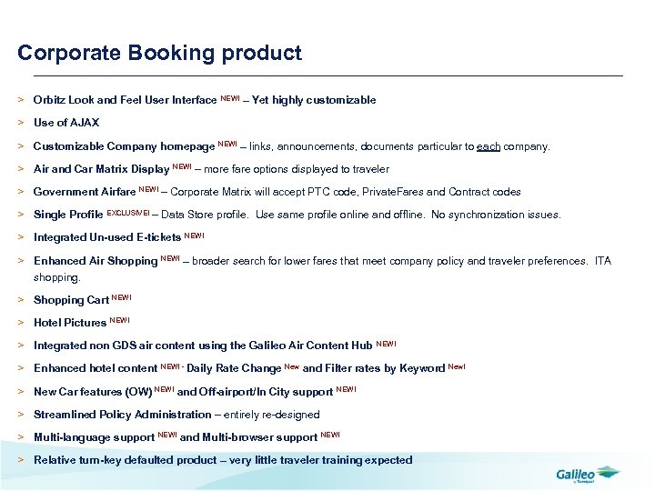 Corporate Booking product > Orbitz Look and Feel User Interface NEW! – Yet highly