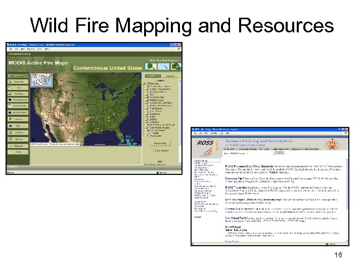 Wild Fire Mapping and Resources 16 