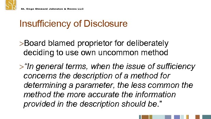 Insufficiency of Disclosure Board blamed proprietor for deliberately deciding to use own uncommon method