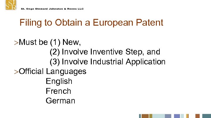 Filing to Obtain a European Patent Must be (1) New, (2) Involve Inventive Step,