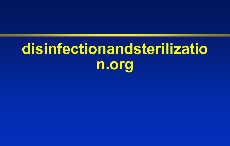 disinfectionandsterilizatio n. org 