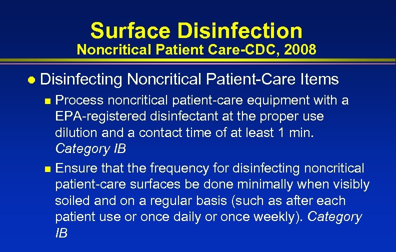 Cleaning Disinfection and Sterilization Meeting the CDC Guideline