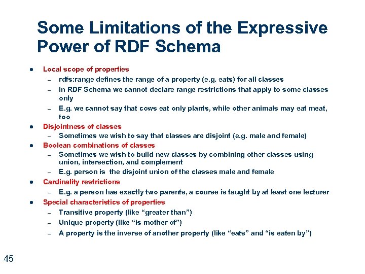 Some Limitations of the Expressive Power of RDF Schema l l l 45 Local