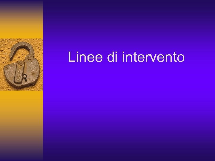 Linee di intervento 