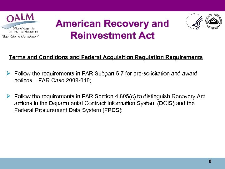 American Recovery and Reinvestment Act Terms and Conditions and Federal Acquisition Regulation Requirements Ø