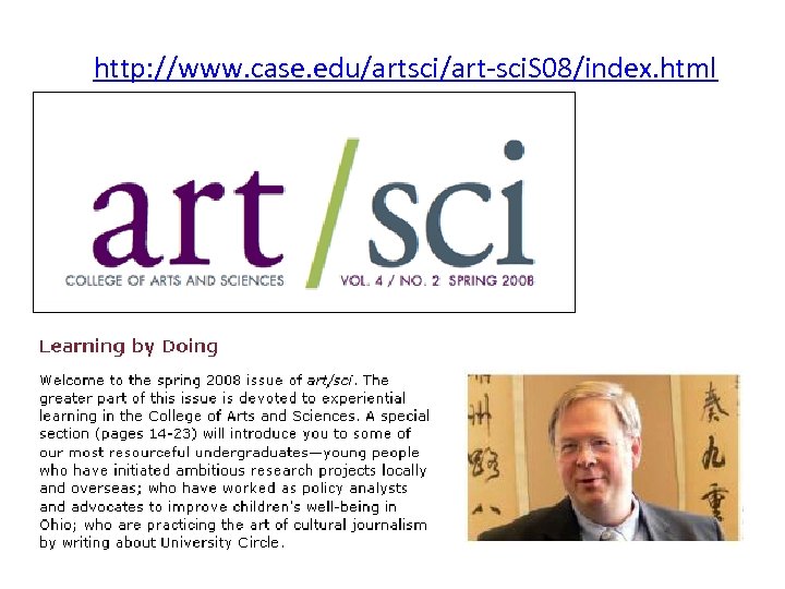 http: //www. case. edu/artsci/art-sci. S 08/index. html 