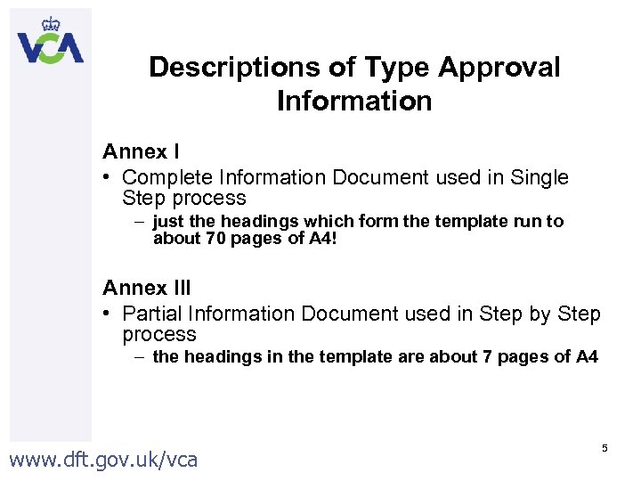 Descriptions of Type Approval Information Annex I • Complete Information Document used in Single