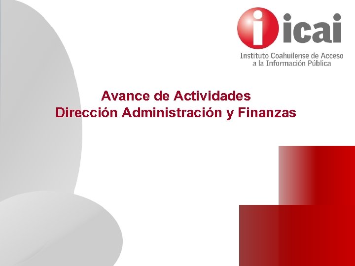 Avance de Actividades Dirección Administración y Finanzas 