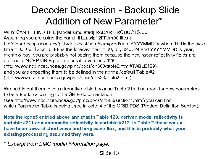 Decoder Discussion - Backup Slide Addition of New Parameter* WHY CAN'T I FIND THE