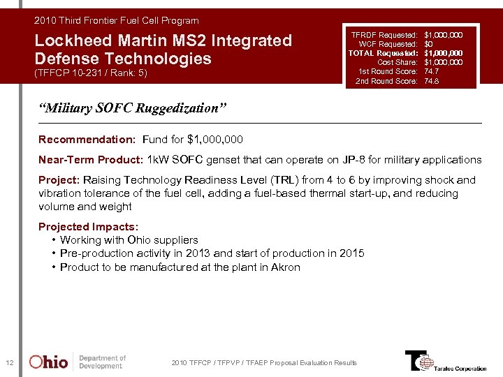 2010 Third Frontier Fuel Cell Program Lockheed Martin MS 2 Integrated Defense Technologies (TFFCP