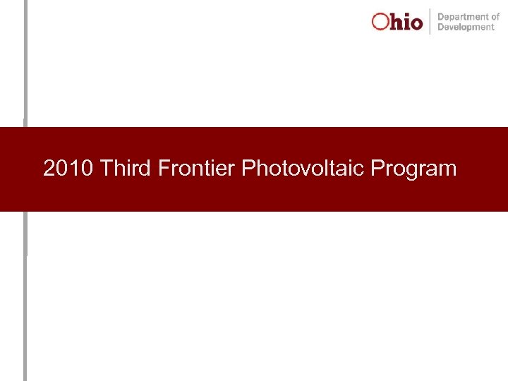 2010 Third Frontier Photovoltaic Program 