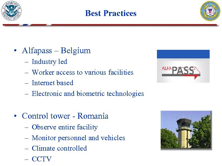 Best Practices • Alfapass – Belgium – – Industry led Worker access to various