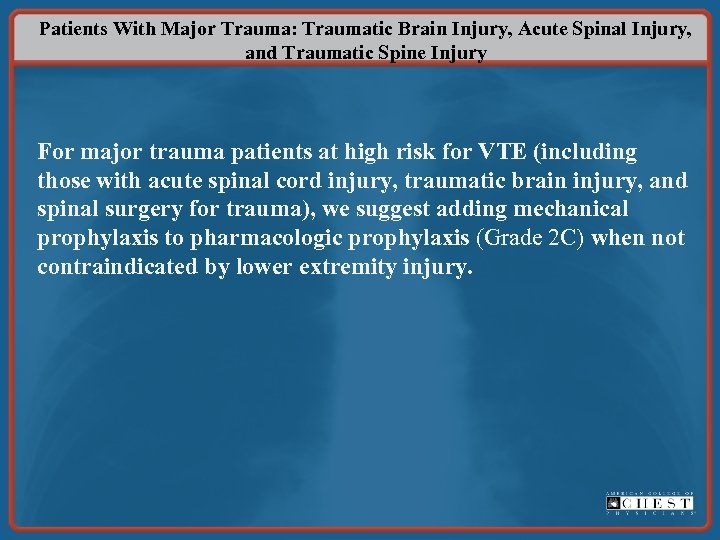 Patients With Major Trauma: Traumatic Brain Injury, Acute Spinal Injury, and Traumatic Spine Injury