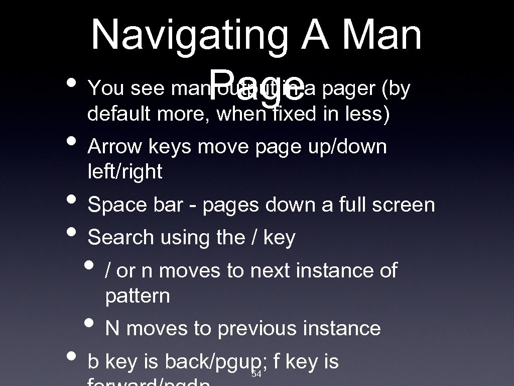 Navigating A Man • You see man. Pagea pager (by output in default more,