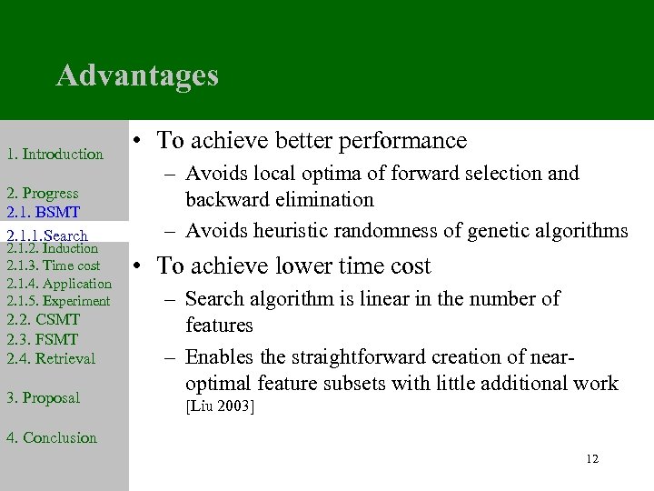 Advantages 1. Introduction 2. Progress 2. 1. BSMT 2. 1. 1. Search 2. 1.