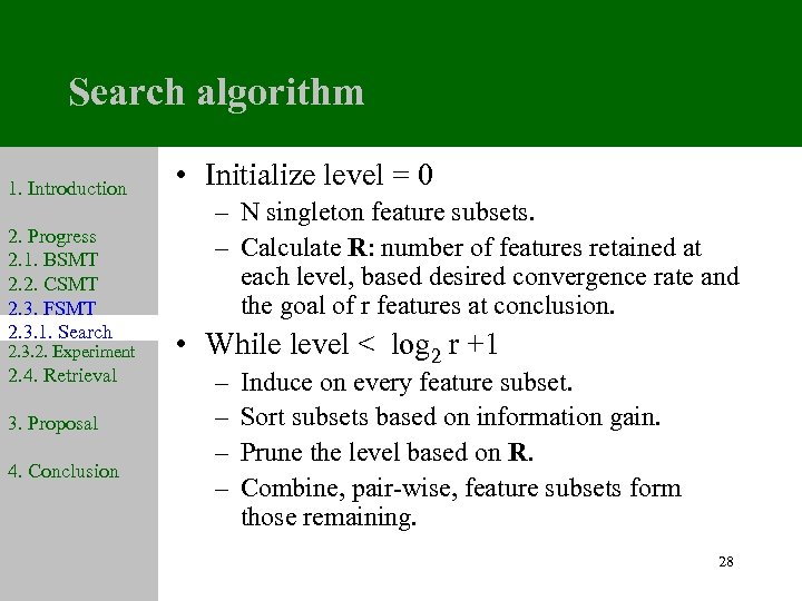 Search algorithm 1. Introduction 2. Progress 2. 1. BSMT 2. 2. CSMT 2. 3.