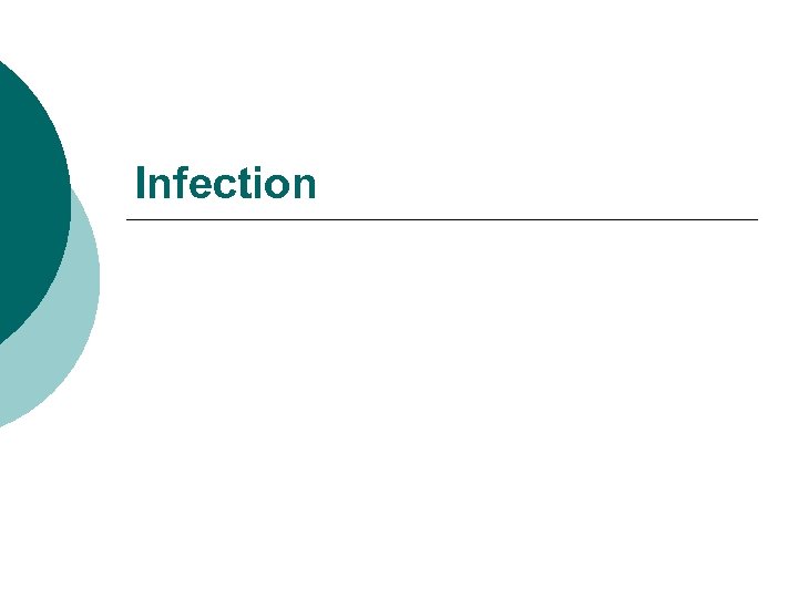 Infection 