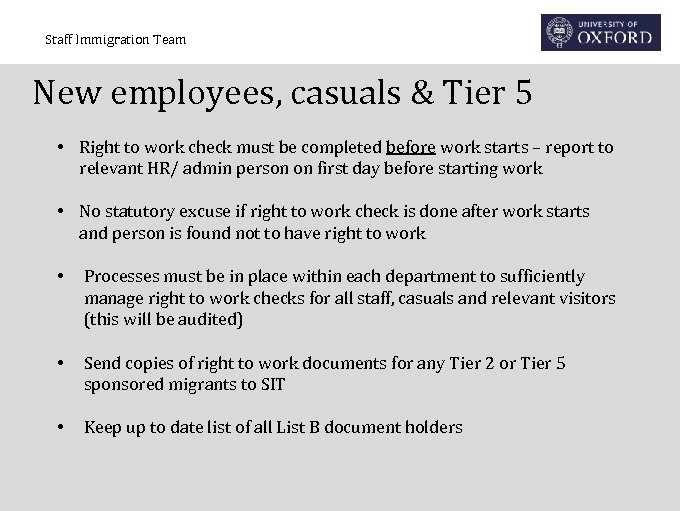 Staff Immigration Team New employees, casuals & Tier 5 • Right to work check