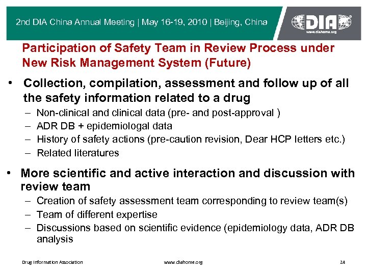 2 nd DIA China Annual Meeting | May 16 -19, 2010 | Beijing, China