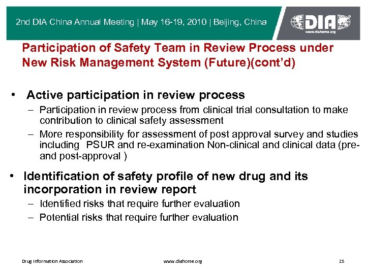 2 nd DIA China Annual Meeting | May 16 -19, 2010 | Beijing, China