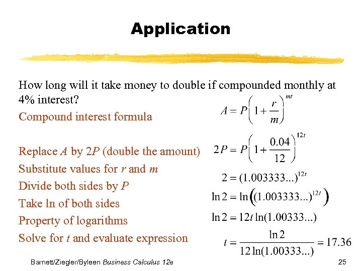 Application How long will it take money to double if compounded monthly at 4%