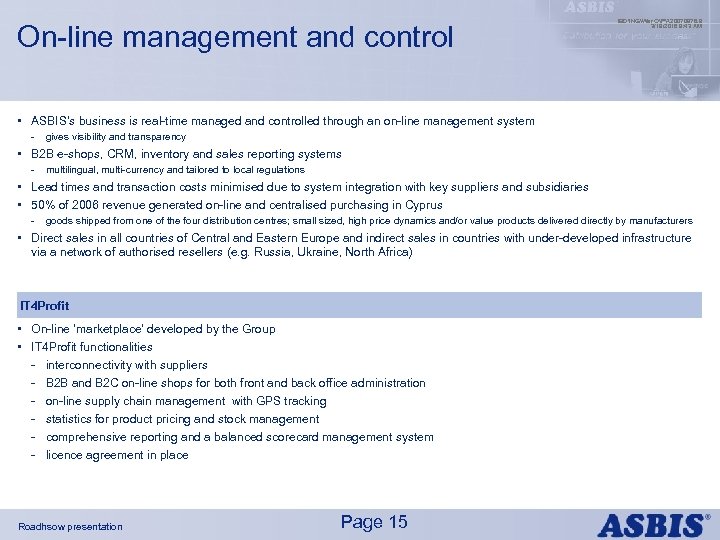 On-line management and control IBDINGWar OPX 20070976. 9 3/19/2018 9: 43 AM • ASBIS’s
