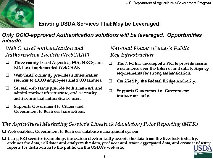 U. S. Department of Agriculture e. Government Program Existing USDA Services That May be