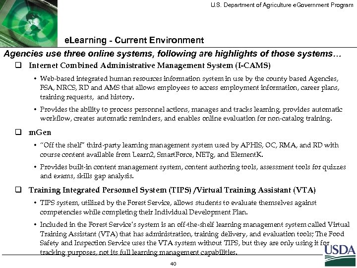 U. S. Department of Agriculture e. Government Program e. Learning - Current Environment Agencies