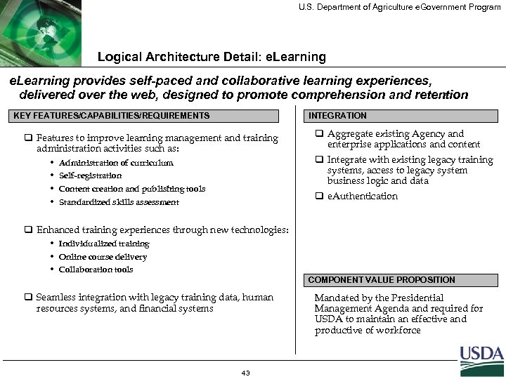 U. S. Department of Agriculture e. Government Program Logical Architecture Detail: e. Learning provides