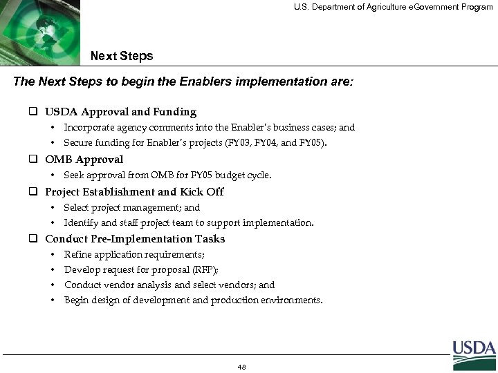 U. S. Department of Agriculture e. Government Program Next Steps The Next Steps to