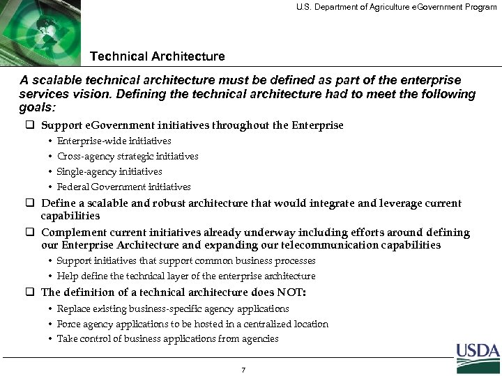 U. S. Department of Agriculture e. Government Program Technical Architecture A scalable technical architecture