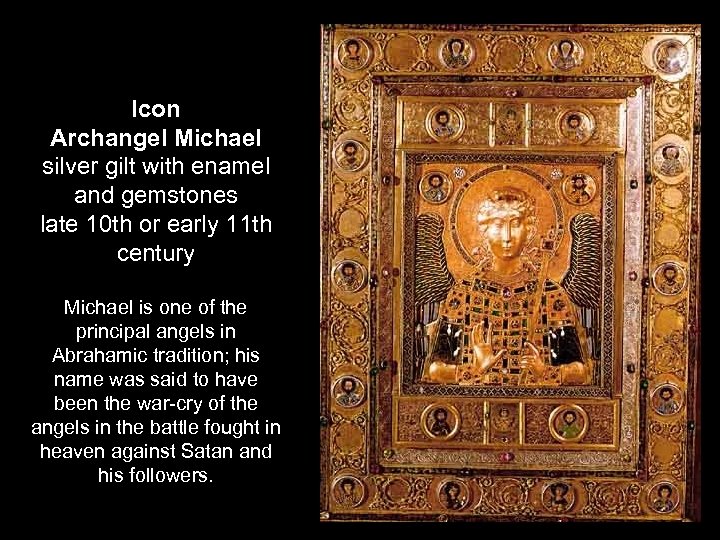 Icon Archangel Michael silver gilt with enamel and gemstones late 10 th or early