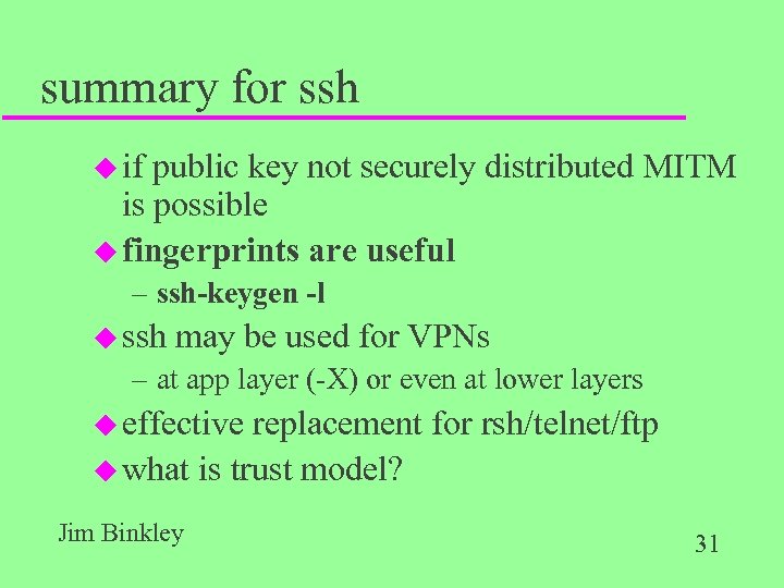 summary for ssh u if public key not securely distributed MITM is possible u