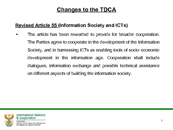 Changes to the TDCA Revised Article 55 (Information Society and ICTs) § The article