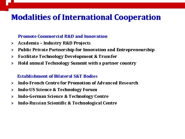 Modalities of International Cooperation Promote Commercial R&D and Innovation Academia – Industry R&D Projects