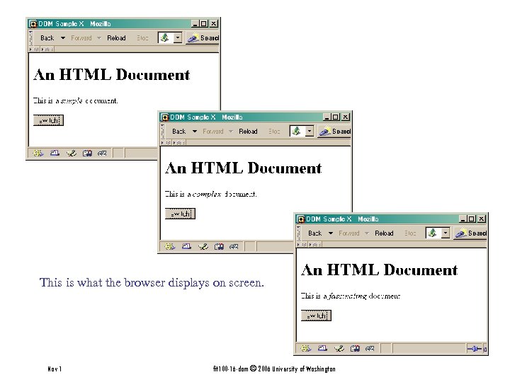 This is what the browser displays on screen. Nov 1 fit 100 -16 -dom